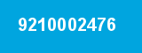 9210002476