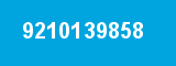 9210139858