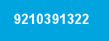9210391322 9210391322