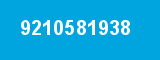 9210581938 9210581938