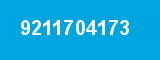 9211704173 9211704173