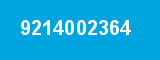 9214002364 9214002364