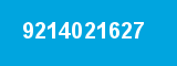 9214021627 9214021627