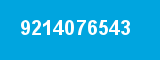 9214076543 9214076543