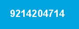 9214204714 9214204714