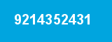 9214352431 9214352431