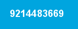 9214483669 9214483669