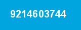 9214603744 9214603744