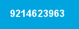 9214623963 9214623963