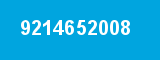 9214652008