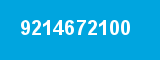 9214672100