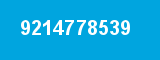 9214778539 9214778539