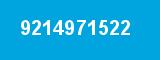 9214971522 9214971522