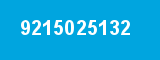 9215025132