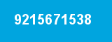 9215671538 9215671538