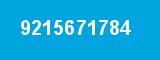9215671784