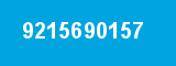 9215690157