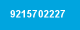 9215702227