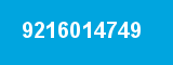9216014749 9216014749