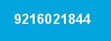 9216021844 9216021844
