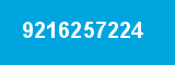 9216257224 9216257224