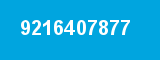 9216407877 9216407877