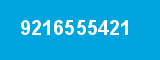 9216555421 9216555421