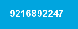 9216892247 9216892247