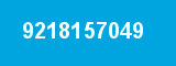 9218157049 9218157049