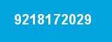 9218172029