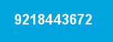 9218443672 9218443672