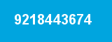 9218443674 9218443674