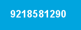 9218581290 9218581290