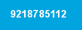 9218785112 9218785112