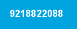 9218822088 9218822088