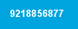 9218856877 9218856877