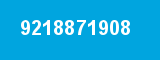 9218871908 9218871908