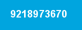 9218973670 9218973670
