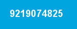 9219074825 9219074825