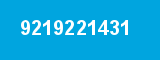 9219221431 9219221431