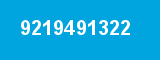 9219491322 9219491322