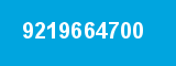 9219664700 9219664700