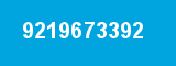 9219673392 9219673392