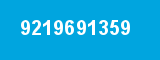9219691359 9219691359