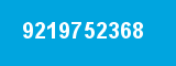 9219752368 9219752368