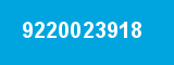 9220023918 9220023918