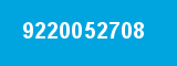 9220052708 9220052708