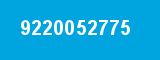 9220052775