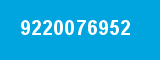 9220076952 9220076952