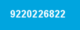 9220226822 9220226822